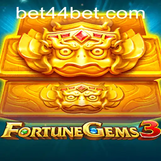Exploring the Exciting World of FortuneGems3: A Comprehensive Guide with 44bet