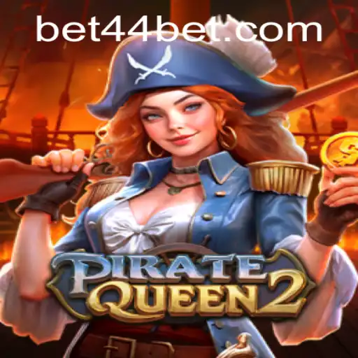 Unveiling PirateQueen2: A High-Stakes Adventure With 44bet